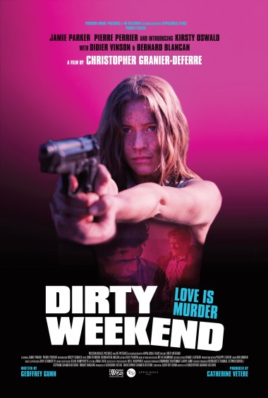 Dirty Weekend - Posters