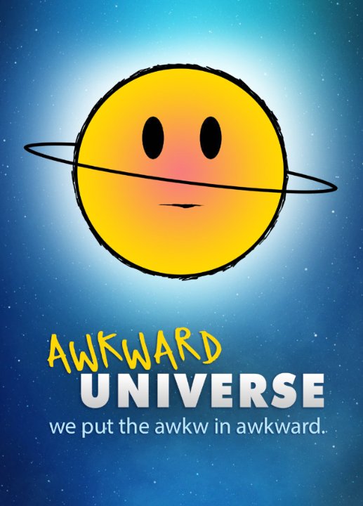 Awkward Universe - Julisteet