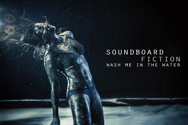 Soundboard Fiction: Wash Me in the Water - Plakáty
