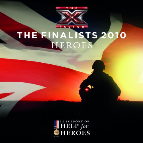 X Factor Finalists 2010 - Heroes - Cartazes