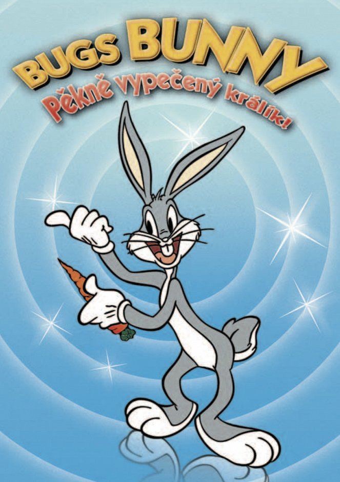 Bugs Bunny: Pěkně vypečený králík - Plakáty