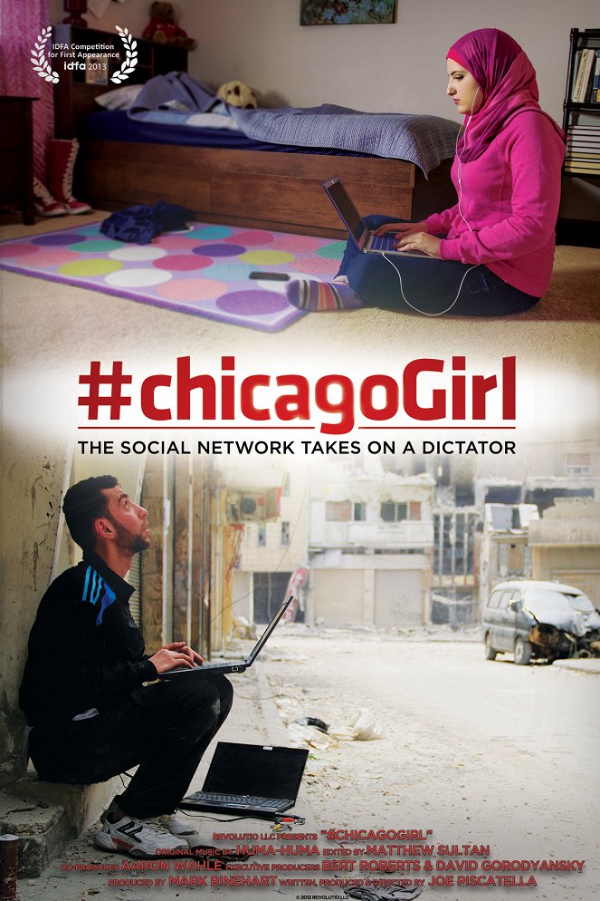 #chicagoGirl: The Social Network Takes on a Dictator - Plakaty