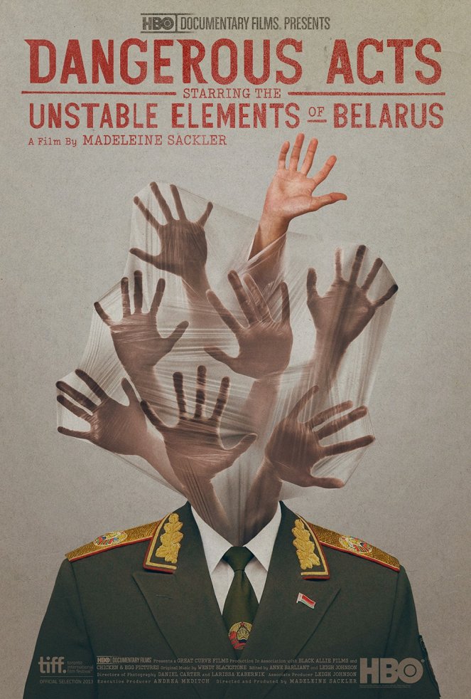 Dangerous Acts Starring the Unstable Elements of Belarus - Affiches