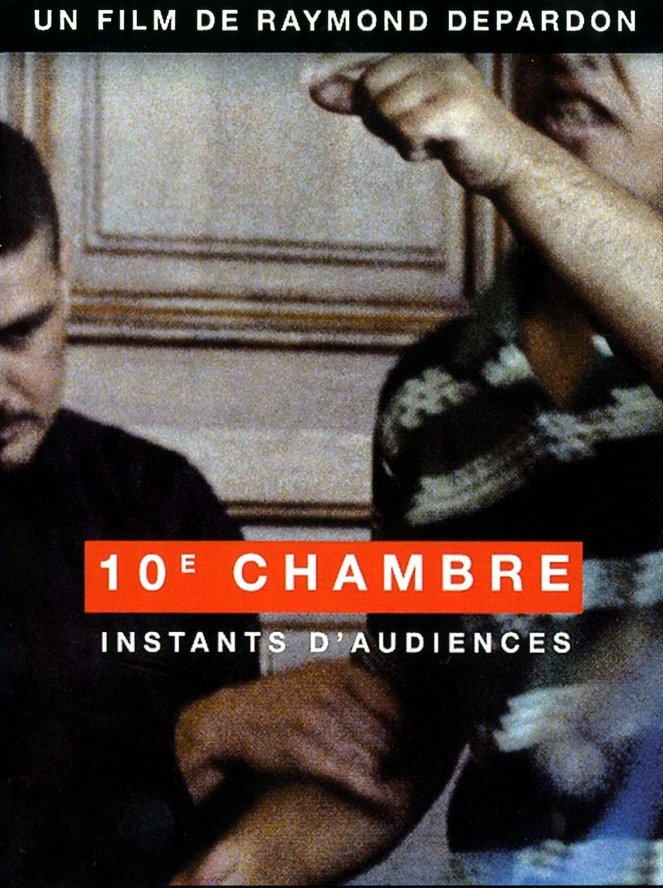 10e chambre – Instants d'audience - Plagáty