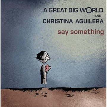 A Great Big World & Christina Aguilera: Say Something - Affiches