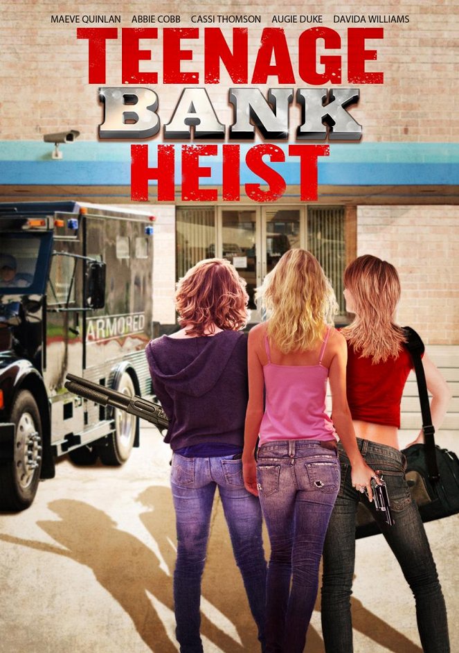 Teenage Bank Heist - Plakate
