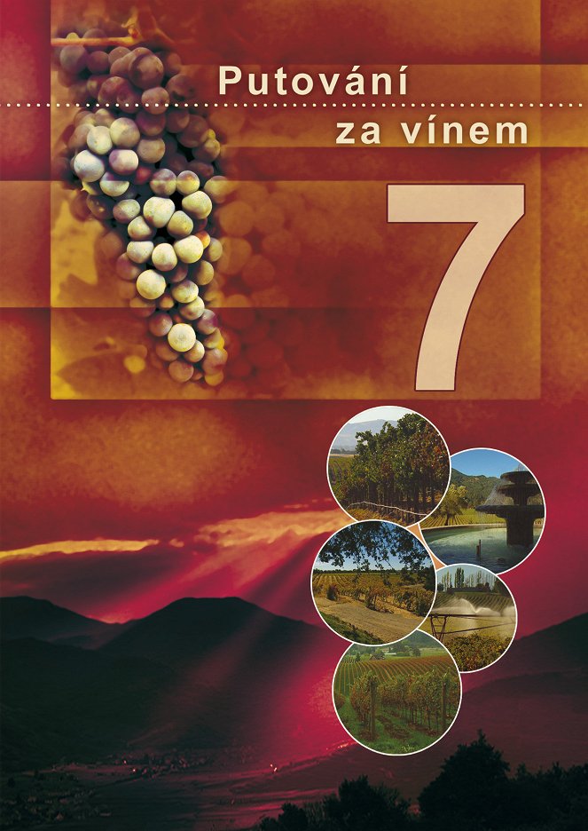 Putování za vínem 7: Jižní Amerika, USA, Jižní Afrika - Plakáty