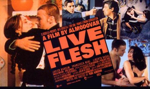 Live Flesh - Posters