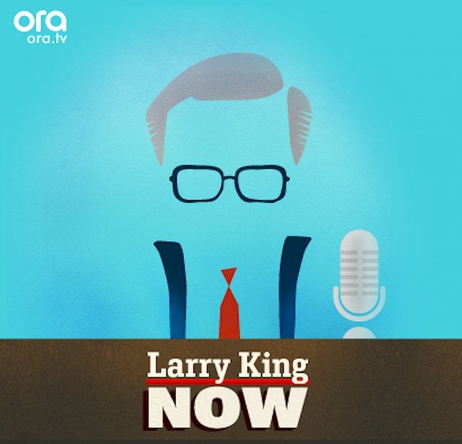 Larry King Now - Affiches