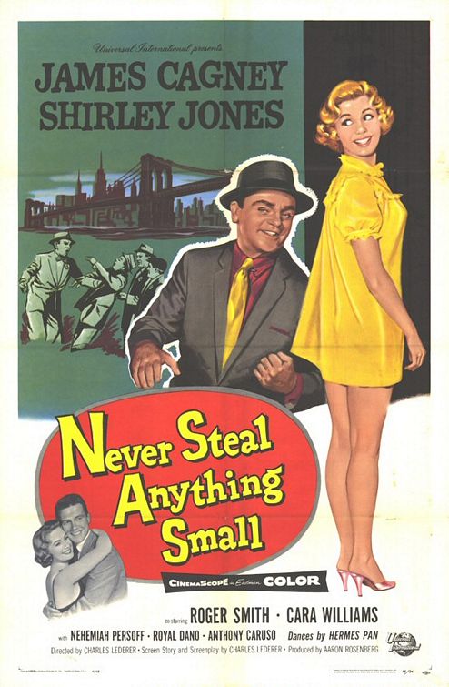 Never Steal Anything Small - Affiches