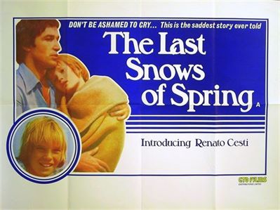 L' Ultima neve di primavera - Plakaty