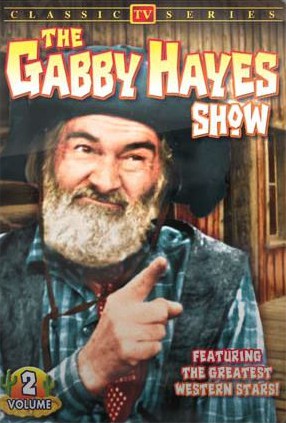 The Gabby Hayes Show - Plakáty