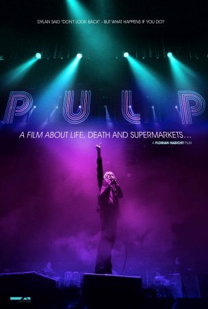 Pulp: A Film about Life, Death & Supermarkets - Plakate