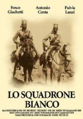 Lo Squadrone bianco - Posters