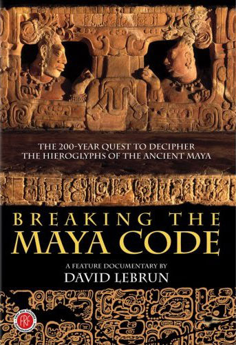 Breaking the Maya Code - Cartazes