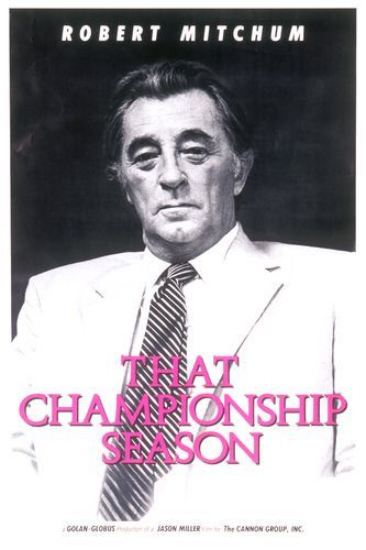 That Championship Season - Posters