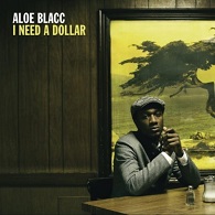Aloe Blacc: I Need A Dollar - Posters