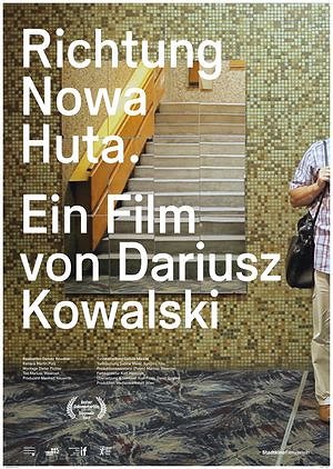 Richtung Nowa Huta - Plakate