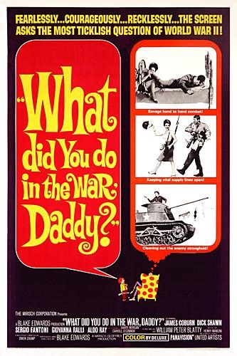 What Did You Do in the War, Daddy? - Posters