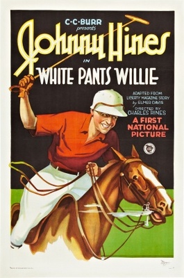 White Pants Willie - Plakate