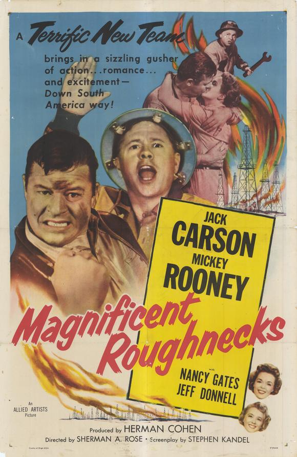 Magnificent Roughnecks - Cartazes