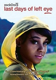 The Last Days of Left Eye - Affiches