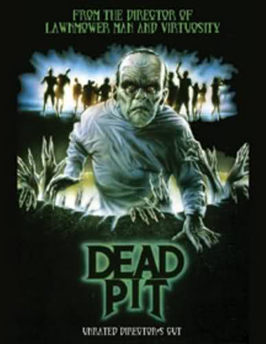 The Dead Pit - Cartazes