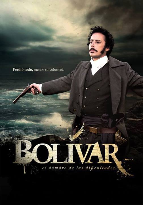 Bolívar, el hombre de las dificultades - Plagáty