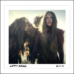 Lady Gaga - G.U.Y. - Plakáty