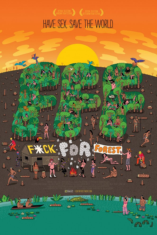 Fuck For Forest - Plakátok