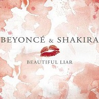 Beyoncé feat. Shakira: Beautiful Liar - Carteles