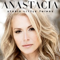 Anastacia - Stupid Little Things - Plakáty