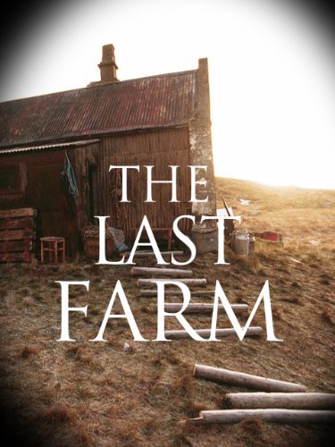 The Last Farm - Posters