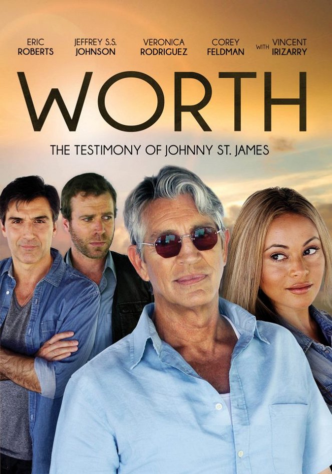 Worth: The Testimony of Johnny St. James - Affiches