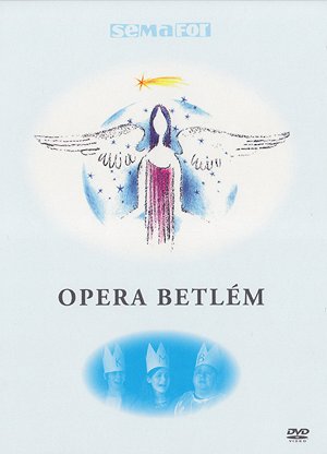 Opera Betlém - Affiches