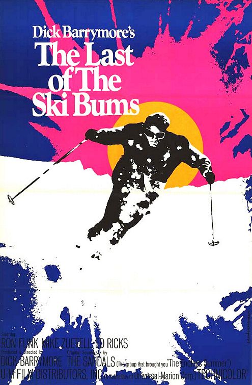The Last of the Ski Bums - Plakaty