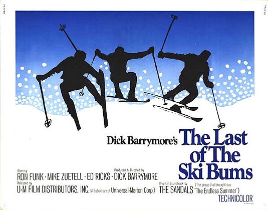 The Last of the Ski Bums - Plakate