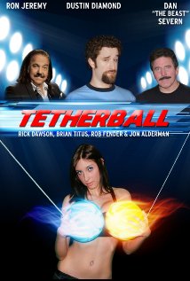 Tetherball: The Movie - Julisteet