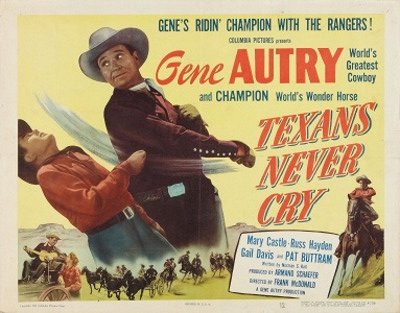 Texans Never Cry - Affiches