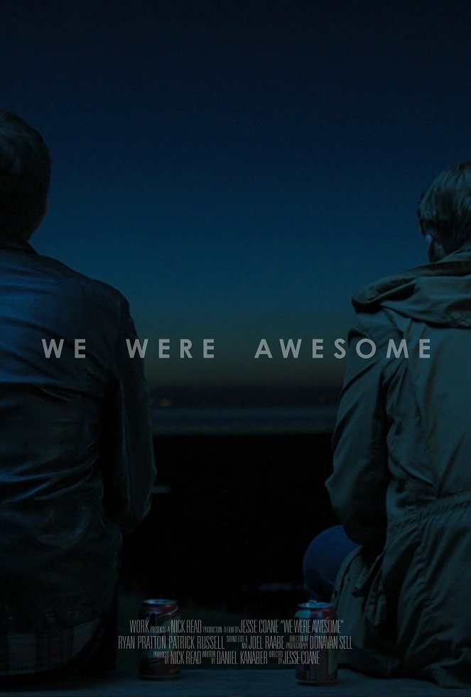 We Were Awesome - Cartazes