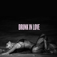 Beyoncé: Drunk in Love - Affiches