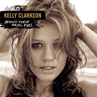 Kelly Clarkson - Behind These Hazel Eyes - Carteles