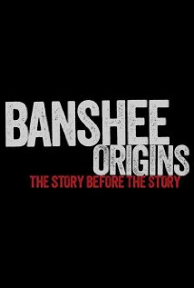 Banshee Origins - Posters
