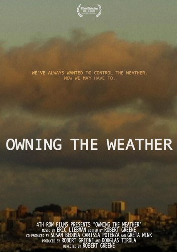 Owning the Weather - Cartazes