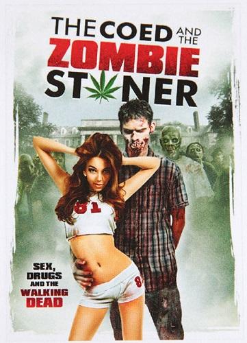 The Coed and the Zombie Stoner - Cartazes