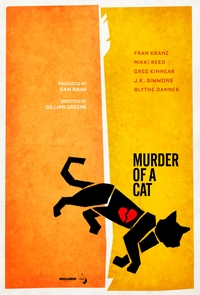 Murder of a Cat - Plakáty