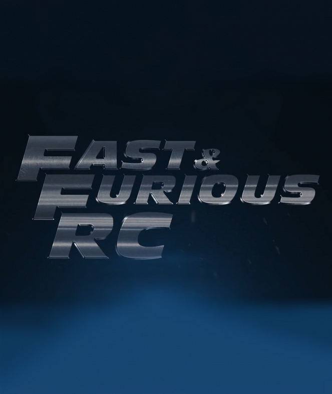 Fast & Furious RC - Plakáty