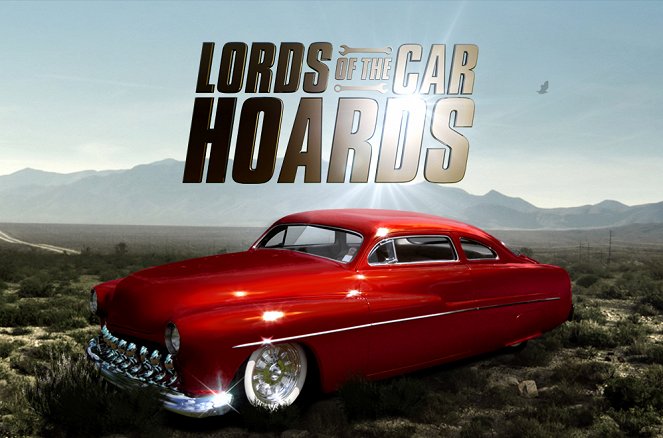 Lords of the Car Hoards - Plakaty