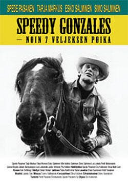 Speedy Gonzales - noin 7 veljeksen poika - Posters