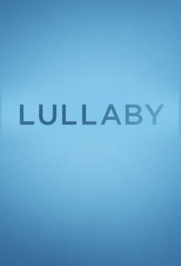 Lullaby - A Última Canção - Cartazes